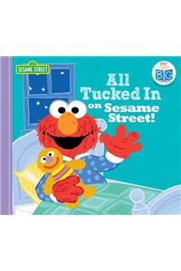 All Tucked in on Sesame Street!