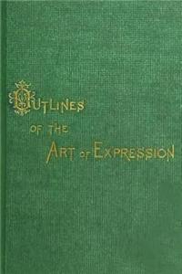 Outlines of the Art of Expression