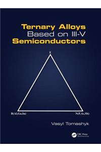 Ternary Alloys Based on III-V Semiconductors