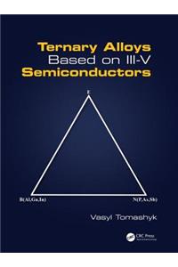 Ternary Alloys Based on III-V Semiconductors