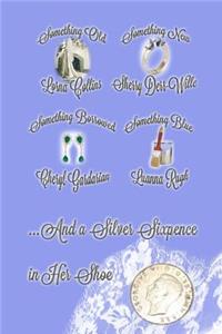 ...And a Silver Sixpence in Her Shoe