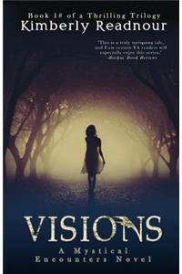 Visions: The Mystical Encounter Series