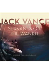 Servants of the Wankh Lib/E