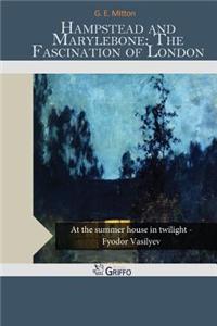 Hampstead and Marylebone