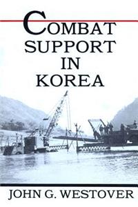 Combat Support in Korea