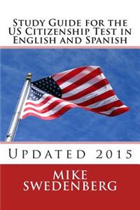 Study Guide for the Us Citizenship Test in English and Spanish