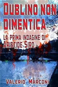 Dublino non dimentica