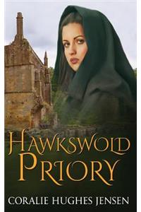 Hawkswold Priory