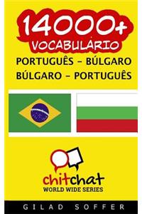 14000+ Portugues - Bulgaro Bulgaro - Portugues Vocabulario