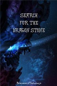Search for the Dragon Stone