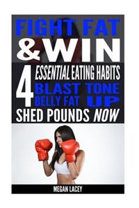 Fight Fat & Win