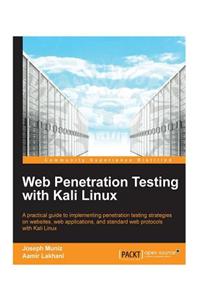 Web Penetration Testing with Kali Linux