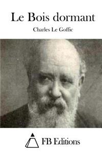 Le Bois dormant