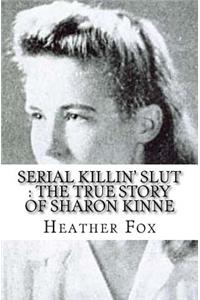 Serial Killin' Slut