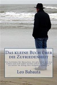 Das kleine Buch über die Zufriedenheit