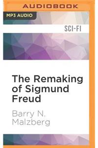 Remaking of Sigmund Freud