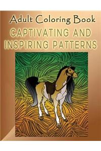 Adult Coloring Book Captivating And Inspiring Patterns