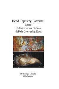 Bead Tapestry Patterns loom Hubble Carina Nebula Hubble Glowering Eyes