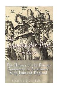 The Gunpowder Plot of 1605