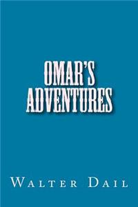 Omar's Adventures