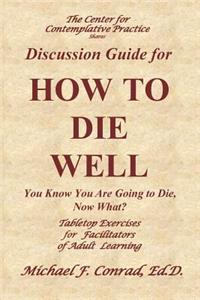 How to Die Well