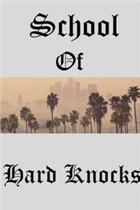School Of Hard Knocks - Writing Journal