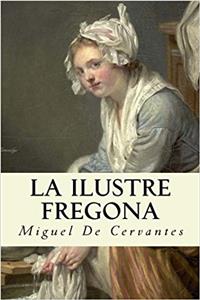 La Ilustre Fregona