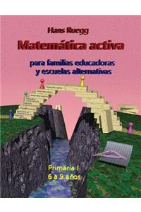 Matemática activa para familias educadoras y escuelas alternativas