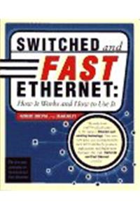 Switched and Fast Ethernet