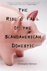 The Rise & Fall of the Scandamerican Domestic