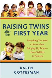 Raising Twins After the First Year