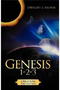 Genesis 1-2-3