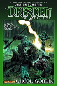 Jim Butcher's Dresden Files: Ghoul Goblin