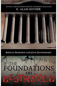If the Foundations Are Destroyed