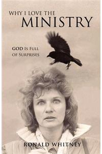 Why I Love the Ministry