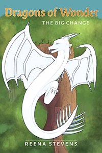 Dragons of Wonder: The Big Change