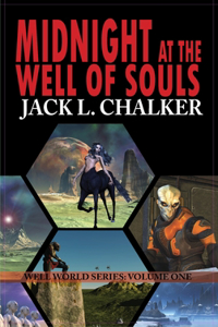 Midnight at the Well of Souls (Well World Saga