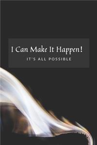 I Can Make It Happen！