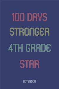 100 Days Stronger 4th Grade Star