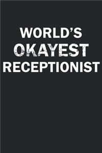 World's Okayest Receptionist