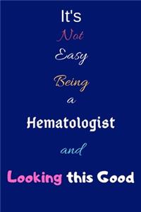It's Not Easy Being a Hematologist and Looking This Good