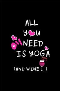 Yoga And Wine