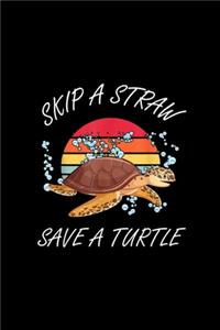 Vintage Skip A Straw Save A Turtle Shirt Save The Turtles