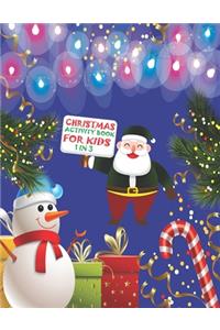 Christmas Activity Book For Kids 1 In 3