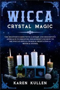 Wicca Crystal Magic