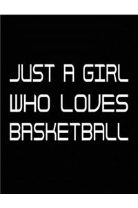 Just a girl who loves basketball