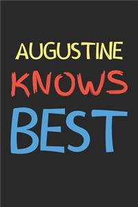 Augustine Knows Best