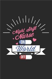 Night Shift Nurse on World Off