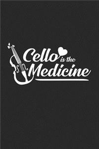 Cello is the medicine