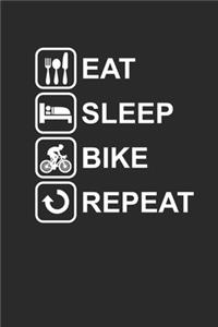 Eat Sleep Bike Repeat